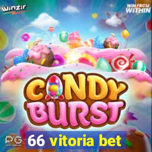 66 vitoria bet